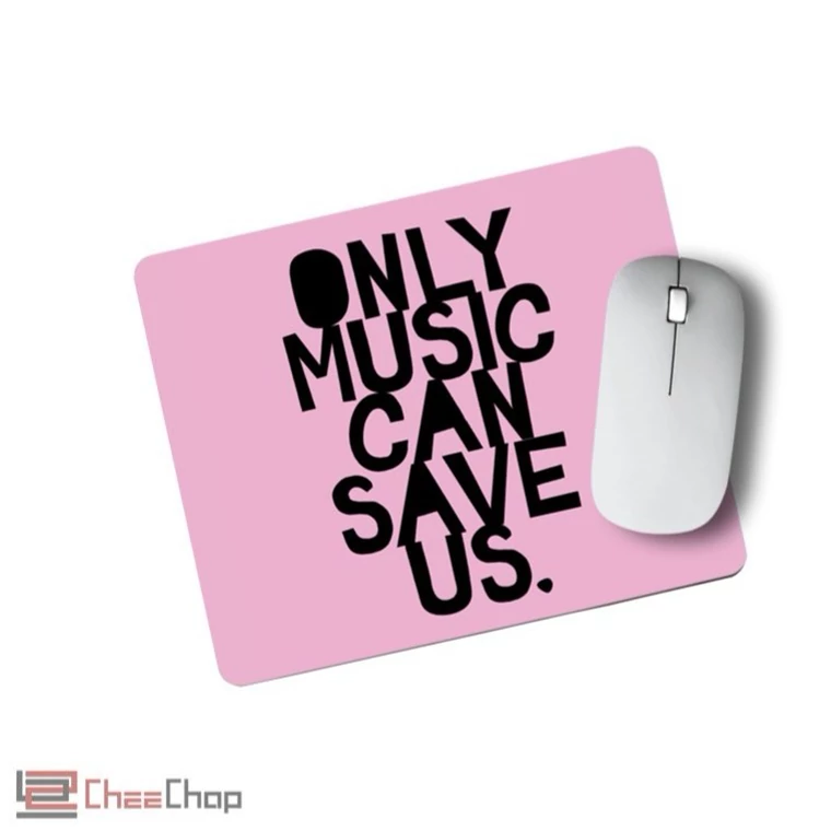 موس پد طرح فقط موزیک میتواند مارا نجات دهد only music can save us